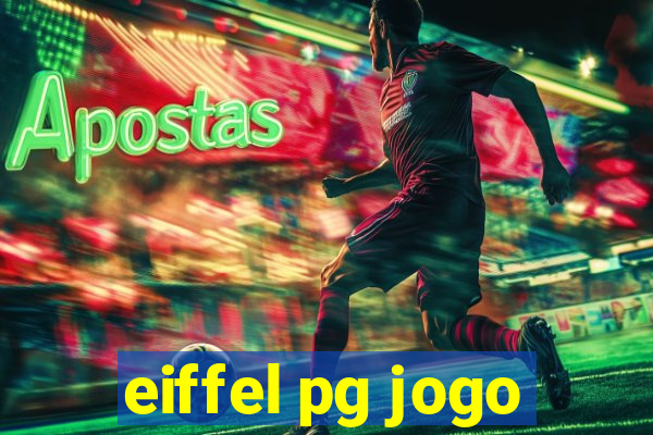 eiffel pg jogo